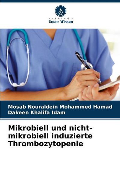 Mikrobiell und nicht-mikrobiell induzierte Thrombozytopenie