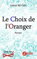 Le choix de l’Oranger
