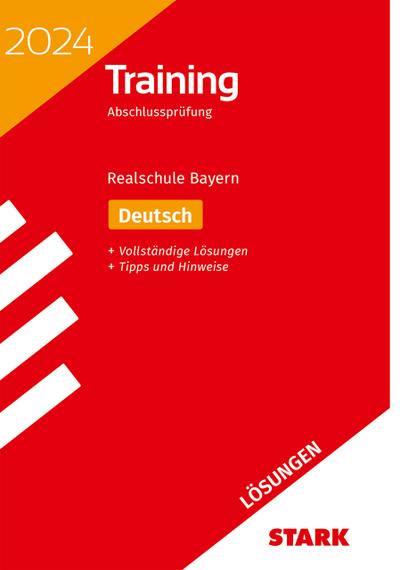 STARK Lösungen zu Training Abschlussprüfung Realschule 2024 - Deutsch - Bayern