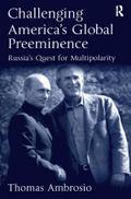 Challenging America’s Global Preeminence