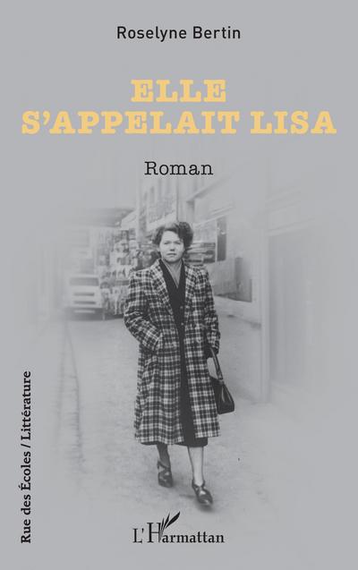 Elle s¿appelait Lisa