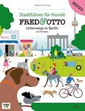 FRED & OTTO unterwegs in Berlin und Potsdam