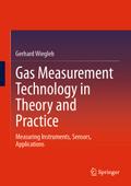 Gas Measurement Technology in Theory and Practice von Gerhard Wiegleb | Buch