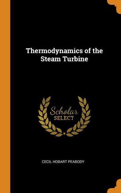 Thermodynamics of the Steam Turbine