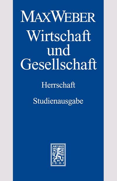 Max Weber-Studienausgabe. Tl.4