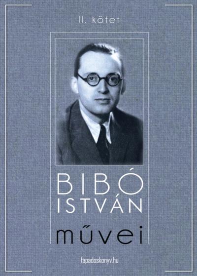 Bibó István művei II. kötet