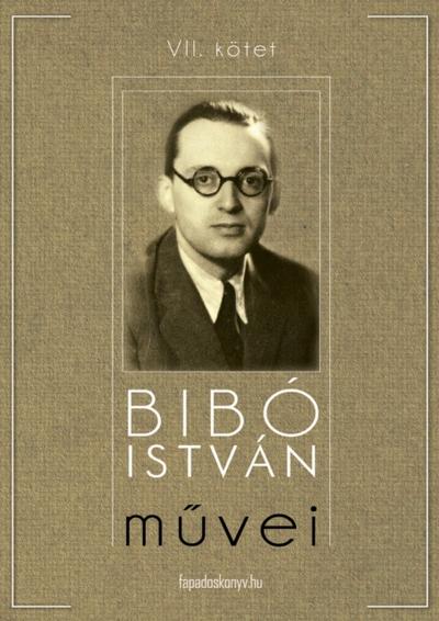 Bibó István művei VII. kötet