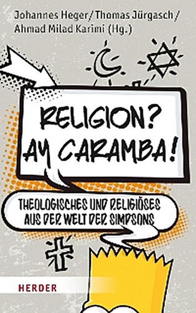 Religion? Ay Caramba!