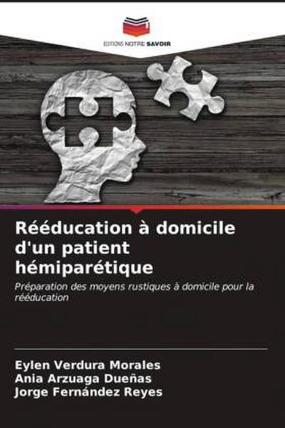Rééducation à domicile d’un patient hémiparétique