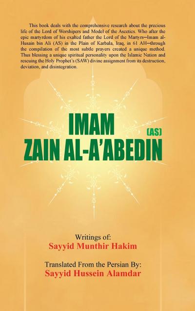 IMAM ZAIN AL-A’ABEDIN (AS)