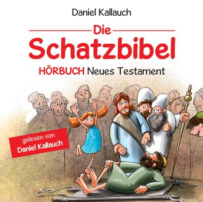 Kallauch, D: Schatzbibel - Hörbuch NT / CD