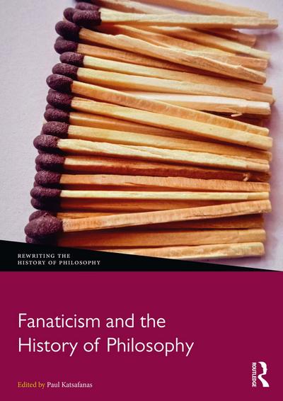 Fanaticism and the History of Philosophy