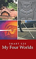 My Four Worlds