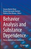 Behavior Analysis and Substance Dependence