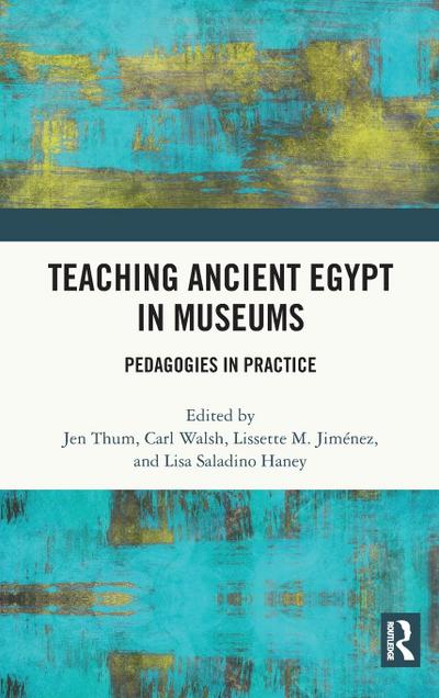 Teaching Ancient Egypt in Museums