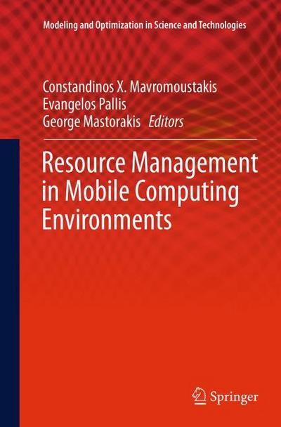 Resource Management in Mobile Computing Environments