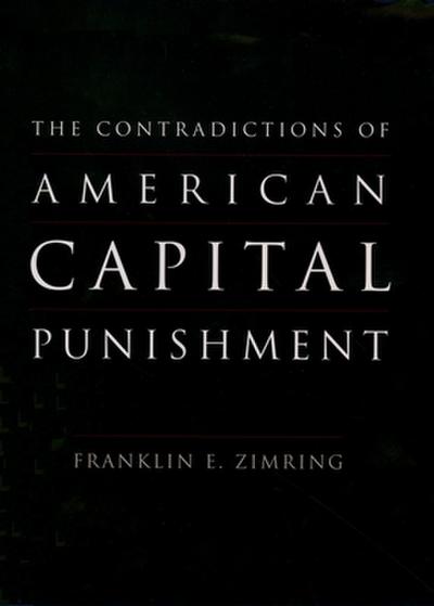 The Contradictions of American Capital Punishment