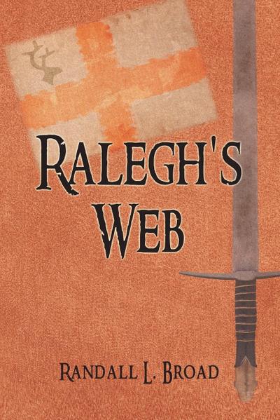 Ralegh’s Web