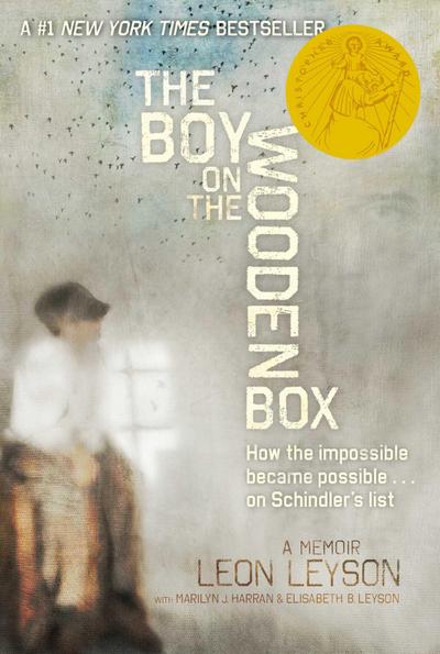 The Boy on the Wooden Box: How the Impossible Became Possible....on Schindler’s List