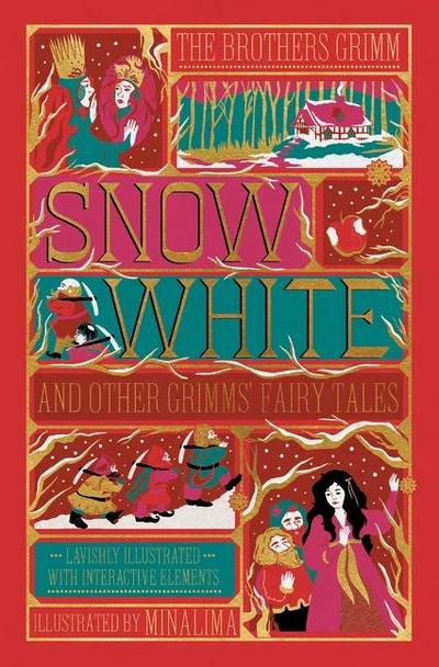 Snow White and Other Grimms’ Fairy Tales (Minalima Edition)