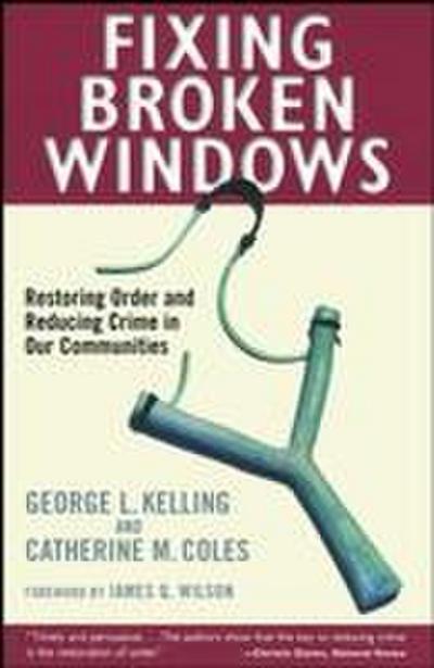 Fixing Broken Windows
