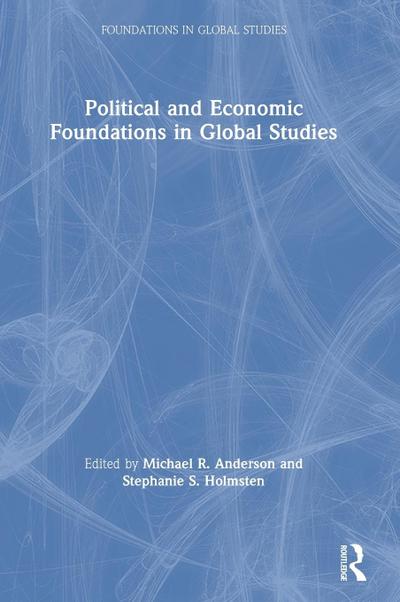 Political and Economic Foundations in Global Studies