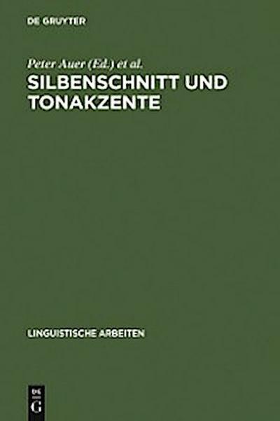 Silbenschnitt und Tonakzente