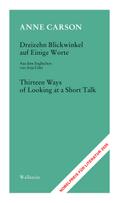 Dreizehn Blickwinkel auf Einige Worte / Thirteen Ways of Looking at a Short Talk