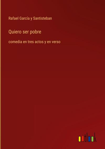 Quiero ser pobre