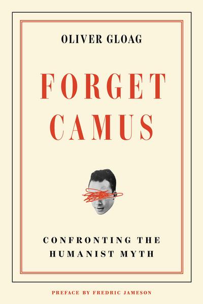 Forget Camus