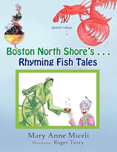 Boston North Shore’s Rhyming Fish Tales
