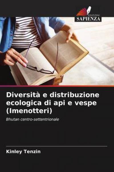 Diversità e distribuzione ecologica di api e vespe (Imenotteri)
