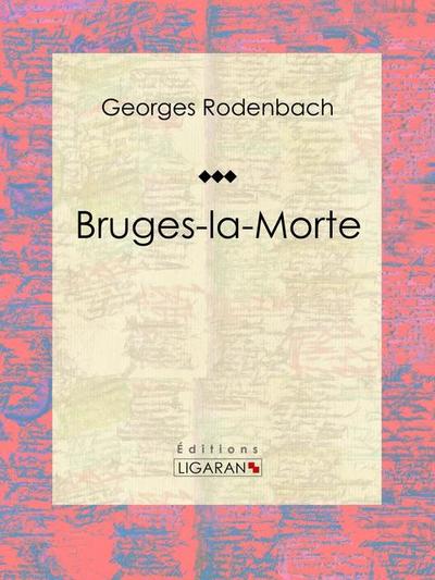 Bruges-la-Morte