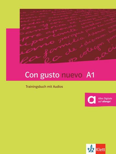 Con gusto nuevo A1. Trainingsbuch mit Audios