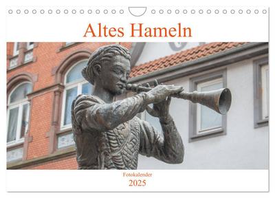 Altes Hameln (Wandkalender 2025 DIN A4 quer), CALVENDO Monatskalender