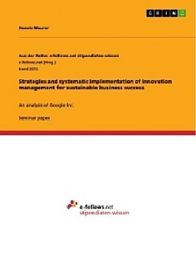 Strategies and systematic implementation of innovation management for sustainable business success