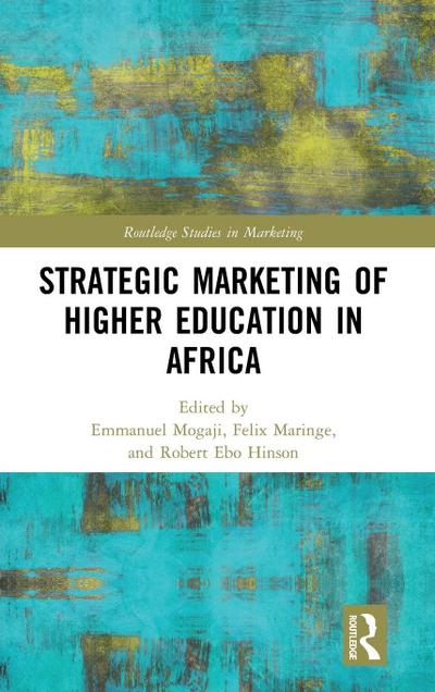 Strategic Marketing of Higher Education in Africa