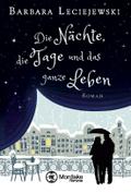 Die Nächte, die Tage und das ganze Leben