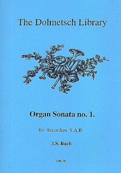 Organ Sonata no.1for 3 recorders (SAB)