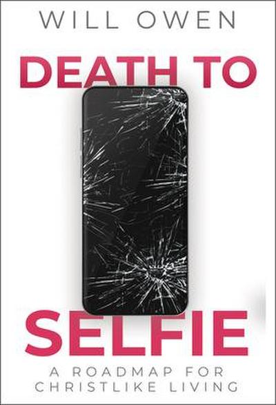 Death to Selfie