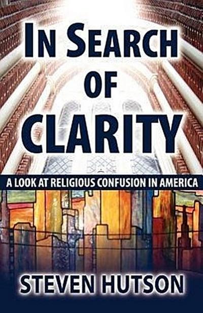 Hutson, S: In Search of Clarity