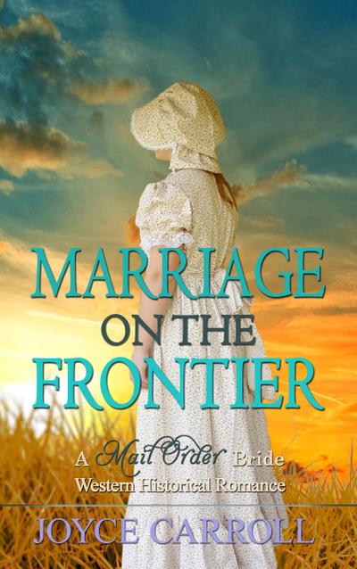 Marriage on the Frontier (Western Romance)