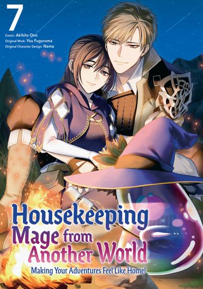 Housekeeping Mage from Another World: Making Your Adventures Feel Like Home! (Manga) Vol 7
