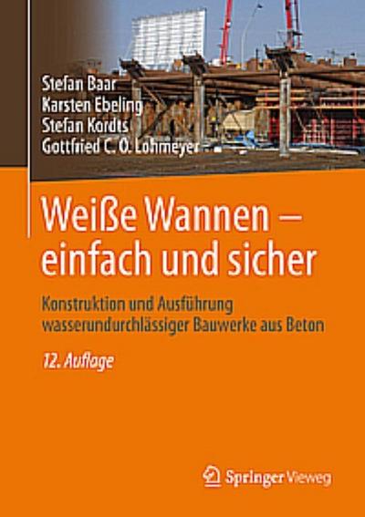 Weiße Wannen - einfach und sicher