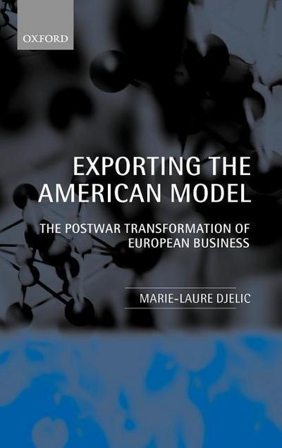 Exporting the American Model