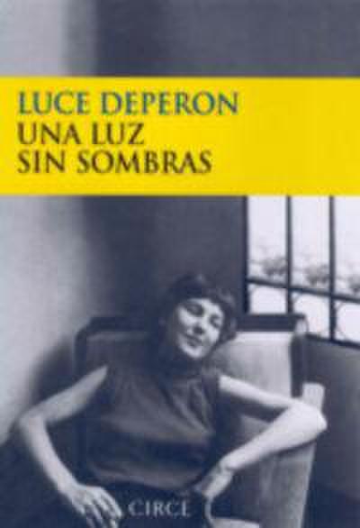 Una luz sin sombras