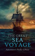 The Great Sea Voyage: Adventurer’s Pocket Library