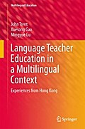 Language Teacher Education in a Multilingual Context