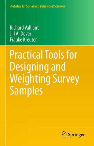 Practical Tools for Designing and Weighting Survey Samples