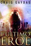 L’Ultimo Eroe